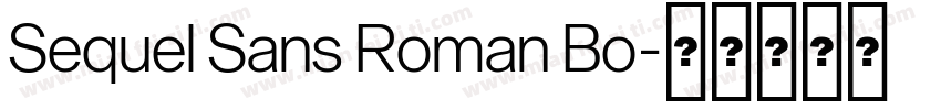 Sequel Sans Roman Bo字体转换